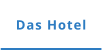 Das Hotel