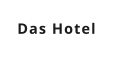 Das Hotel