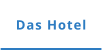 Das Hotel