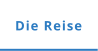 Die Reise