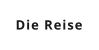 Die Reise