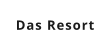Das Resort