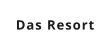 Das Resort