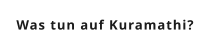 Was tun auf Kuramathi?