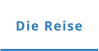 Die Reise