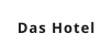 Das Hotel