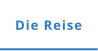 Die Reise