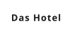 Das Hotel
