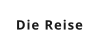 Die Reise