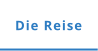 Die Reise